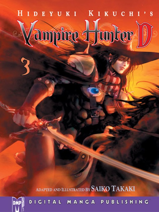 Title details for Vampire Hunter D, Volume 3 by Hideyuki Kikuchi - Available
